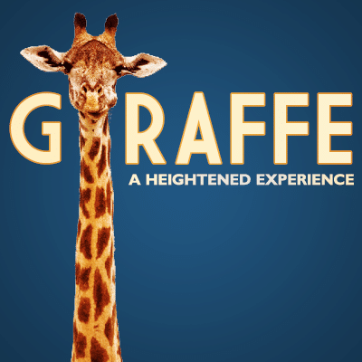 GIRAFFE | A Heightened Experience